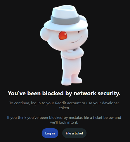 [Reddit's 'network security' message]