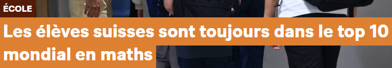 [Eleves suisses dans le top 10 mondial en maths]